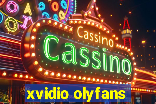 xvidio olyfans